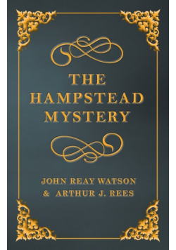 The Hampstead Mystery