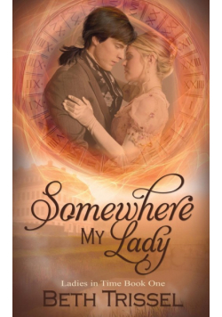 Somewhere My Lady