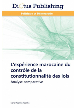 L'expérience marocaine du contrôle de la constitutionnalité des lois