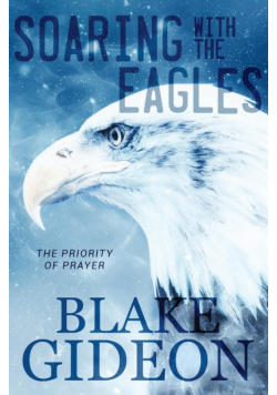 Soaring with the Eagles