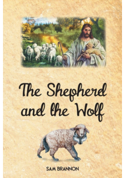 The Shepherd and the Wolf
