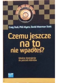 Czemu jeszcze na to nie wpadłeś