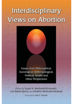 Interdisciplinary Views on Abortion