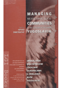 Managing Multiethnic Local Communities in the Countries of the Former Yugoslavia