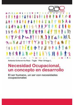 Necesidad Ocupacional, un concepto en desarrollo
