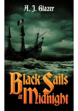 Black Sails at Midnight