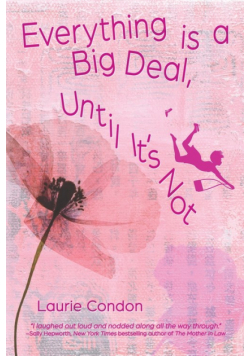 Everything is a Big Deal, Until It's Not
