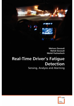 Real-Time Driver's Fatigue Detection