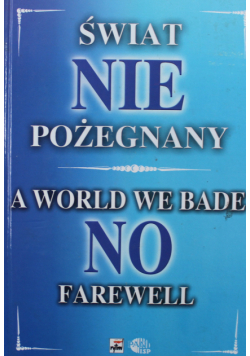 Świat NIEpożegnany