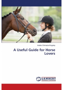 A Useful Guide for Horse Lovers
