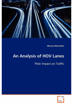 An Analysis of HOV Lanes
