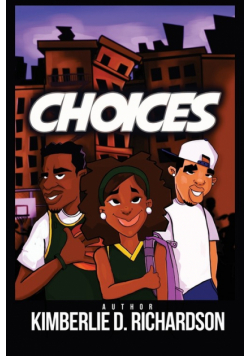 Choices