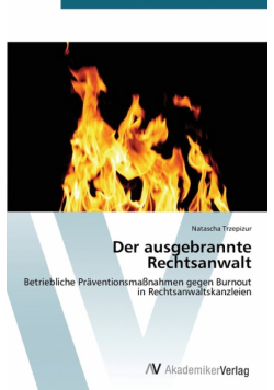 Der ausgebrannte Rechtsanwalt