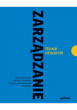 Zarządzanie. Nowe otwarcie