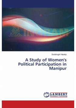 A Study of Women's Political Participation in Manipur
