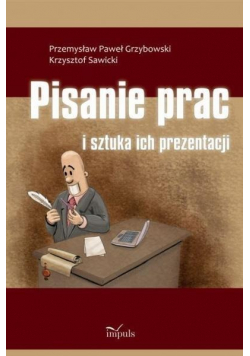 Pisanie prac i sztuka ich prezentacji