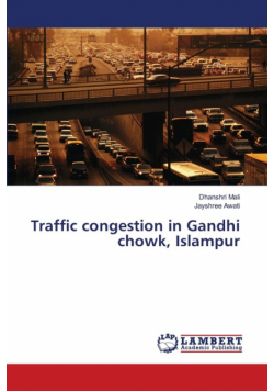 Traffic congestion in Gandhi chowk, Islampur