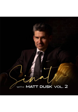 Sinatra with Matt Dusk vol.2