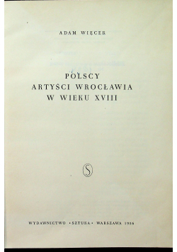 Polscy artyści Wrocławia w wieku XVIII