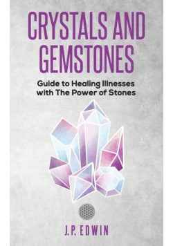 Crystals and Gemstones