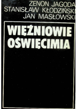 Więźniowie Oświęcimia