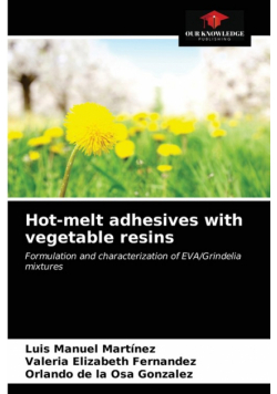 Hot-melt adhesives with vegetable resins