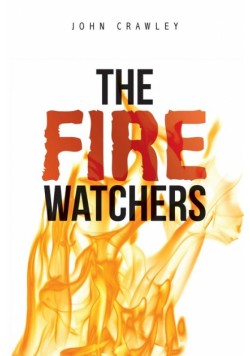 The Fire Watchers