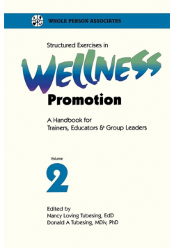 Structured Exercises in Wellness Promotion Vol 2