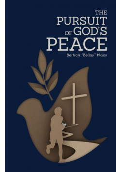 The Pursuit Of God's Peace