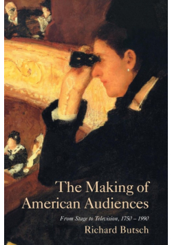 The Making of American Audiences