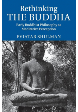 Rethinking the Buddha