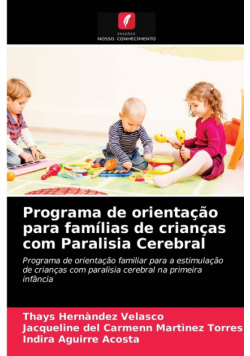 Programa de orientação para famílias de crianças com Paralisia Cerebral