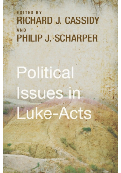 Political Issues in Luke-Acts