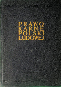 Prawo karne Polski Ludowej tom I