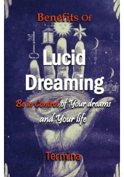 Benefits of Lucid Dreaming