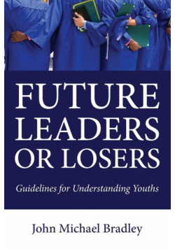 Future Leaders or Losers