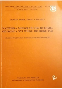 Nazwiska mieszkańców Bytomia od końca XVI wieku do roku 1740