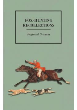 Fox-Hunting Recollections