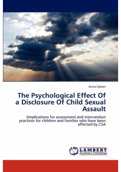 The Psychological Effect of a Disclosure of Child Sexual Assault