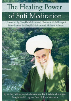 The Healing Power of Sufi Meditation