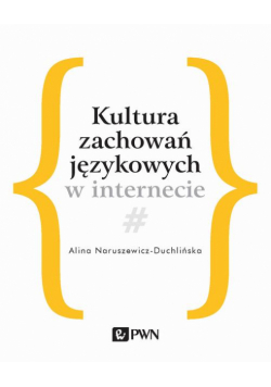 Kultura zachowań językowych w internecie