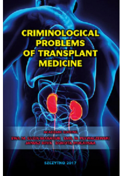 Criminological problems of transplant medicine
