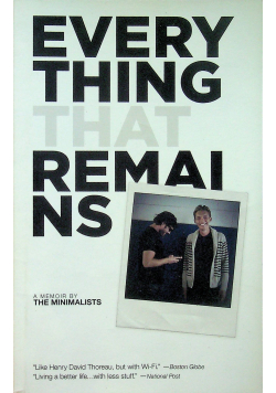 Every thing that remains
