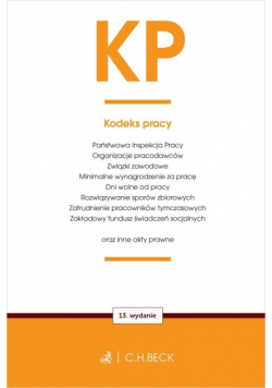 KP. Kodeks pracy oraz ustawy towarzyszące