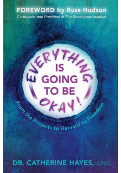 Everything Is Going to Be Okay!