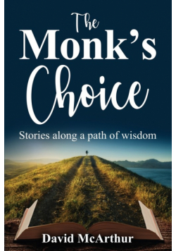 The Monk's Choice