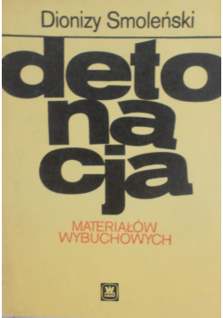 Detonacja materiałów wybuchowych