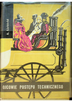Ojcowie postępu technicznego