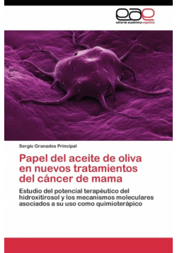 Papel del aceite de oliva en nuevos tratamientos del cáncer de mama