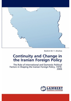 Continuity and Change in the Iranian Foreign Policy